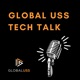 Global USS Tech Talk