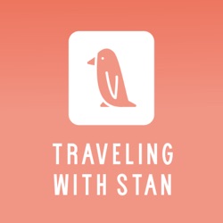 Traveling with Stan