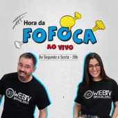 Hora Da Fofoca - WebTVBrasileira