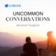 Uncommon Conversations