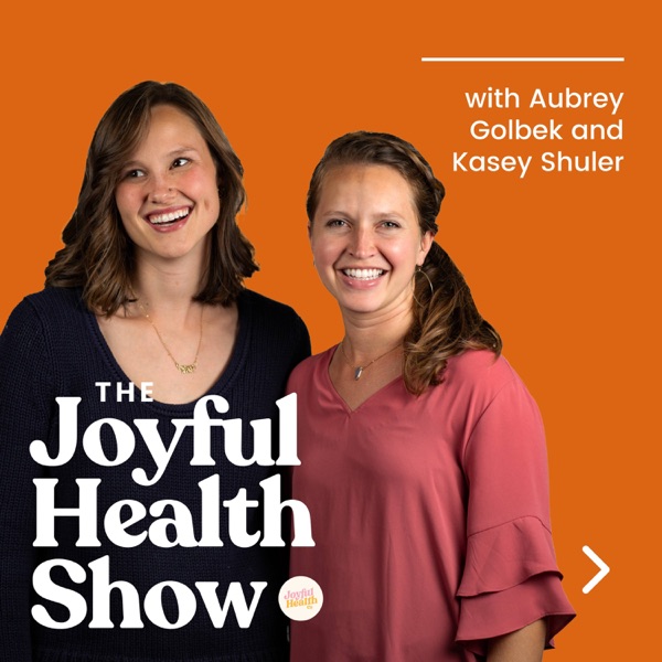 Artwork for The Joyful Health Show