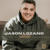 Jason Lozano Podcast - Pastor Jason Lozano | Freedom City Church.