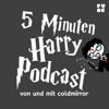 5 Minuten Harry Podcast von Coldmirror - funk - von ARD und ZDF