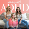 Shining With ADHD by The Childhood Collective - Lori Long, Katie Severson, Mallory Yee
