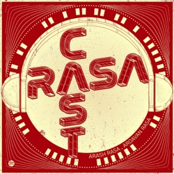 Rasa Cast Ep. 104 | رساکست اپیزود ۱۰۴ | نشانه های یک رابطه تاکسیک یا مسموم