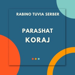 Parashat Koraj