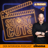 Shortcuts - Der Interview-Podcast von CINEMA - CINEMA