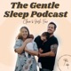 The Gentle Sleep Podcast: Holistic Baby Sleep Chats