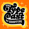The Typecast: Grow Your Art Business - Katie Johnson and Ilana Griffo of Goodtype