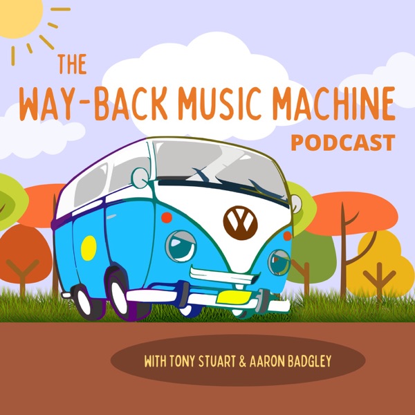 The Way-Back Music Machine Podcast Artwork