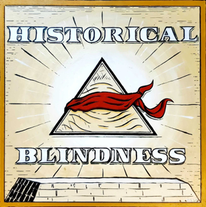 Historical Blindness podcast