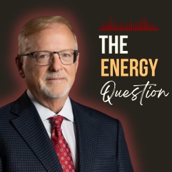 The Energy Question: Episode 82 - Energy Writer and Expert Robert Bryce
