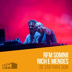 RFM SOMNII RICH E MENDES 20190505