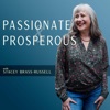 Passionate & Prosperous with Stacey Brass-Russell artwork