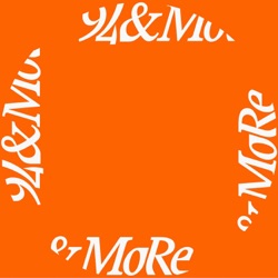 94 & More Podcast