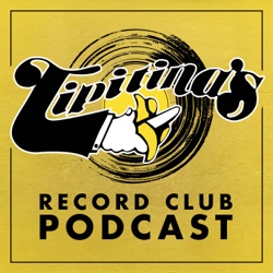 Tipitina's Record Club Podcast