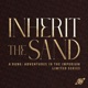 Inherit the Sand - A Dune: Adventures in the Imperium Limited Series