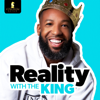 Reality with The King - Carlos King & Kingdom Reign Entertainment