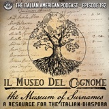 IAP 192: Il Museo del Cognome: The Museum of Surnames -- A Resource for the Italian Diaspora