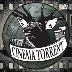 Cinema Torrent #78 | Reseña de ¡Qué Viva México! y hablamos del Cine Mexicano.