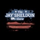 The Jay Sheldon Show