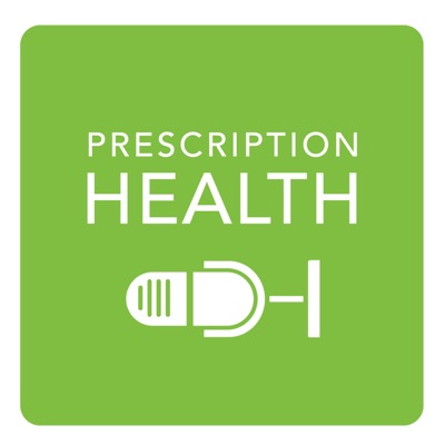 Prescription Health S1E1 | The Expanding Role of Pharmacy in Value-Based Healthcare