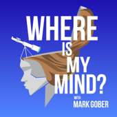 Where Is My Mind? - Mark Gober and Blue Duck Media
