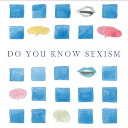 Do you know sexism