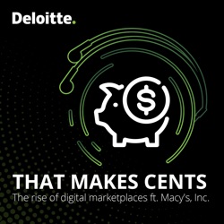 The rise of digital marketplaces ft. Macy’s, Inc.