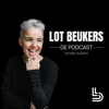 Lot Beukers - de podcast zonder bullshit! - Lot Beukers