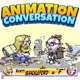 Animation Conversation - #14