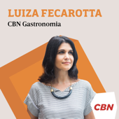 Luiza Fecarotta - CBN Gastronomia - CBN