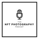 The NFT Photography Podcast