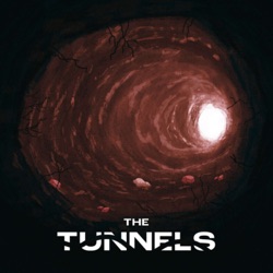 The Tunnels