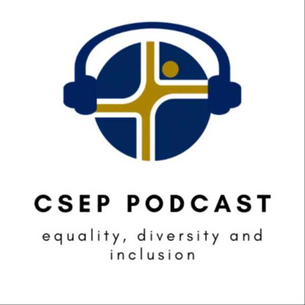 The CSEP Podcast: Equality, Diversity, and Inclusi... Image
