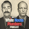 White House Plumbers Podcast - HBO