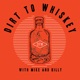 Dirt-to-Whiskey Podcast