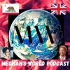 Meghan, Duchess of Advocacy World Podcast artwork