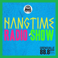 HANGTIME ! Saison 16 épisode 24 - Guest : ALICE RUSSELL