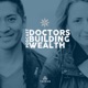Doctors Building Wealth