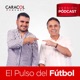 El Pulso del Fútbol, 10 de mayo de 2024