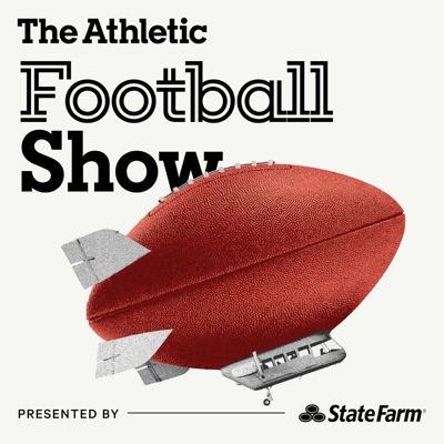 The Athletic Football Show: A show about the NFL:The Athletic