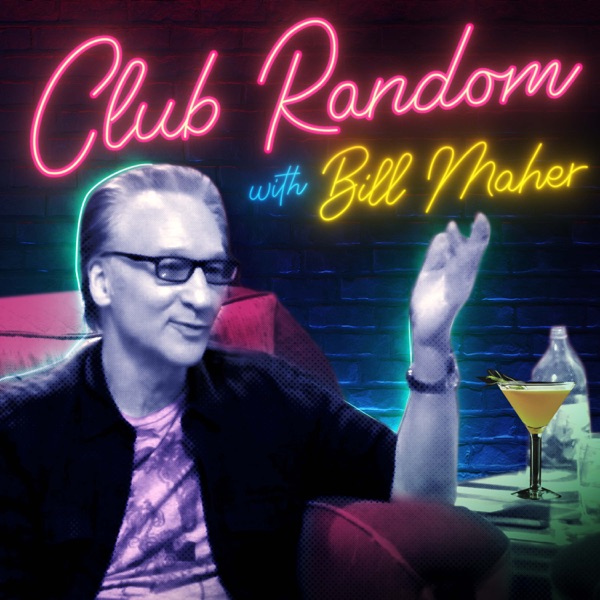 Club Random with Bill Maher image
