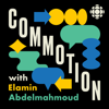 Commotion with Elamin Abdelmahmoud - CBC