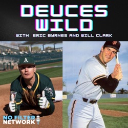 Giants Playoff Chances on DEUCES WILD with Eric Byrnes & Will Clark