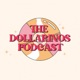 The Dollarinos Podcast 