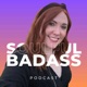 Soulful Badass - Straight Talk for Soul Aligned Entrepreneurs 