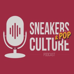 Sneakers (& Pop) Culture