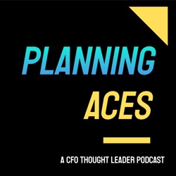Ep 28: How Planning Aces Are Made