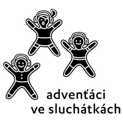 Advenťáci ve sluchátkách